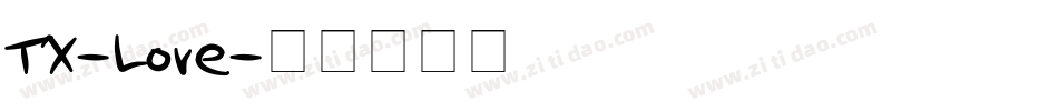 TX-Love字体转换