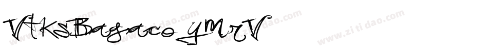 VtksBagaco-ymrV字体转换