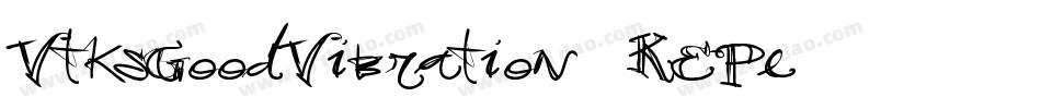 VtksGoodVibration2-KEPe字体转换