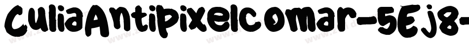 CuliaAntipixelcomar-5Ej8字体转换