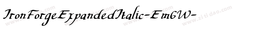 IronForgeExpandedItalic-Em6W字体转换