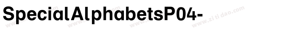 SpecialAlphabetsP04字体转换