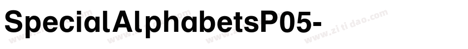 SpecialAlphabetsP05字体转换