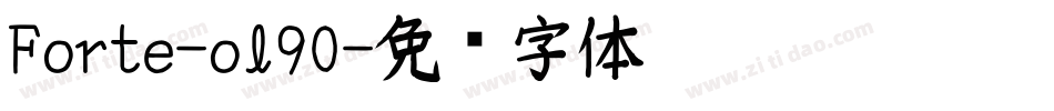 Forte-ol90字体转换