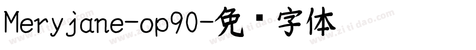 Meryjane-op90字体转换