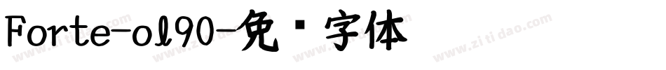 Forte-ol90字体转换