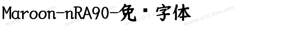 Maroon-nRA90字体转换