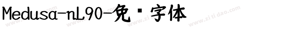 Medusa-nL90字体转换