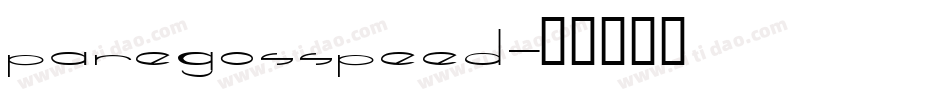 ParegosSpeed字体转换
