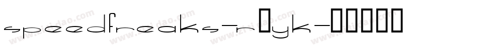 SpeedFreaks-r1yK字体转换