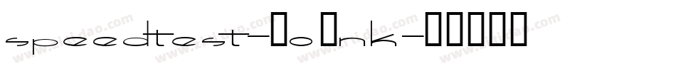 Speedtest-2O7nK字体转换