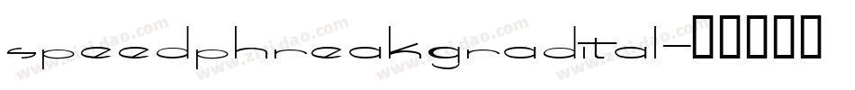 speedphreakgradital字体转换