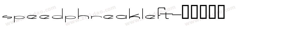 speedphreakleft字体转换