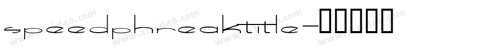 speedphreaktitle字体转换