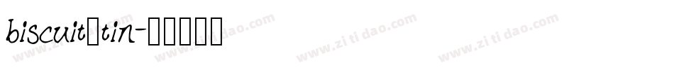 biscuit_tin字体转换
