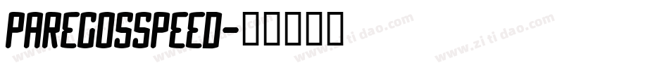 ParegosSpeed字体转换