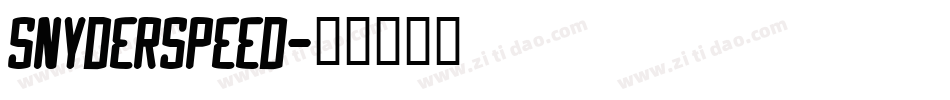 SnyderSpeed字体转换