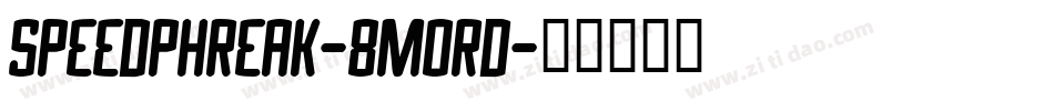 SpeedPhreak-8MORD字体转换