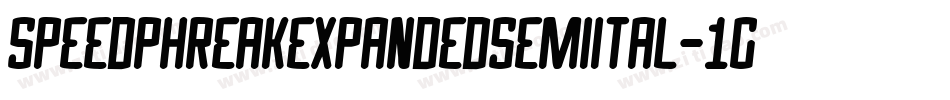 SpeedPhreakExpandedSemiital-1Gj9g字体转换