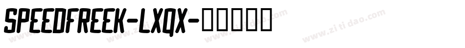 Speedfreek-lxqX字体转换