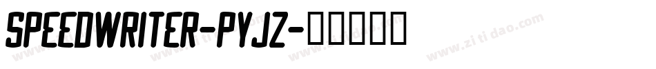 Speedwriter-pYJZ字体转换