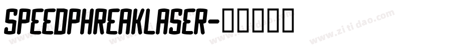 speedphreaklaser字体转换