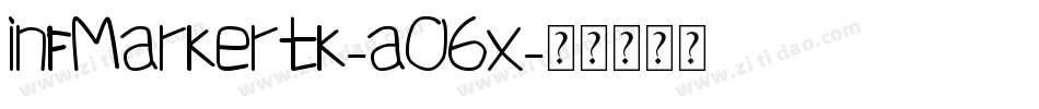 InfMarkertk-aO6x字体转换