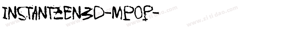 InstantZen3D-MP0p字体转换