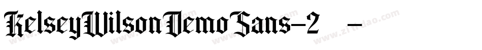 KelseyWilsonDemoSans-2转换器字体转换