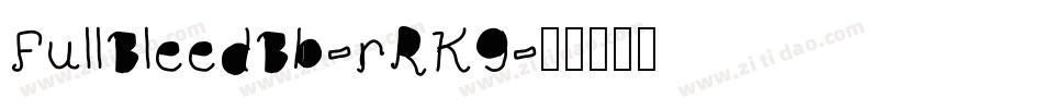 FullBleedBb-rRK9字体转换