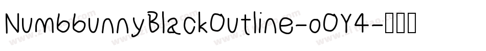 NumbbunnyBlackOutline-oOY4字体转换