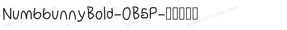 NumbbunnyBold-0B5P字体转换