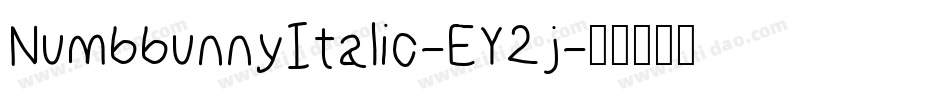 NumbbunnyItalic-EY2j字体转换