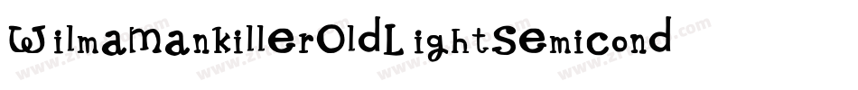 WilmaMankillerOldLightSemicondensed-01Oo字体转换