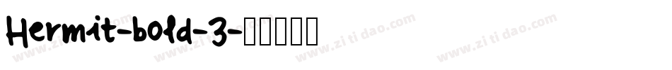 Hermit-bold-3字体转换