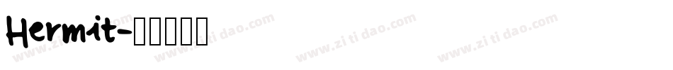 Hermit字体转换