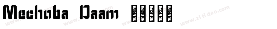 Mechoba-Daam字体转换