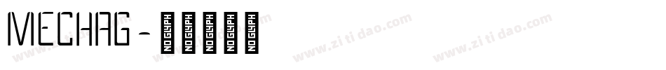 MECHAG字体转换