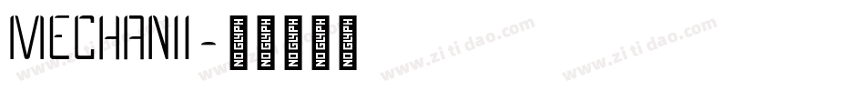 MECHANII字体转换