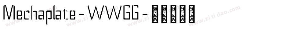 Mechaplate-WWGG字体转换
