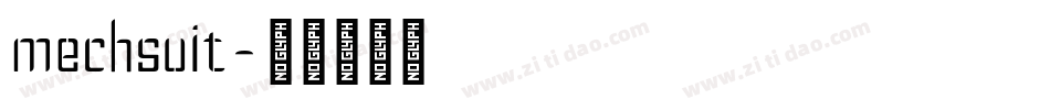 mechsuit字体转换