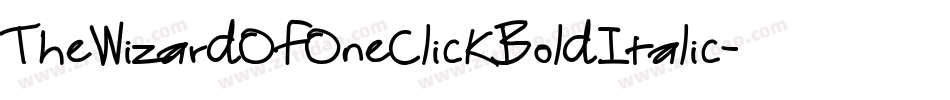 TheWizardOfOneClickBoldItalic-mL1lj字体转换