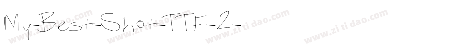 My-Best-Shot-TTF-2字体转换