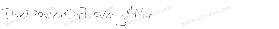 ThePowerOfLove-jAMy字体转换