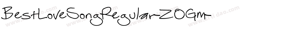 BestLoveSongRegular-ZOGm字体转换