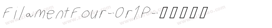 FilamentFour-0r1P字体转换