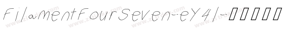 FilamentFourSeven-eY4l字体转换