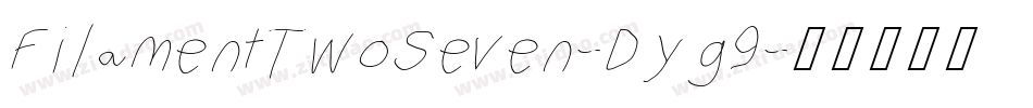 FilamentTwoSeven-Dyg9字体转换