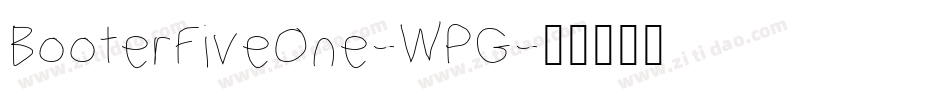 BooterFiveOne-WPG字体转换