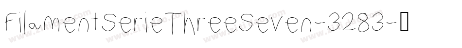 FilamentSerieThreeSeven-3283字体转换